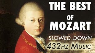 The Best Of Mozart  Slowed Down  432Hz  45 Hours [upl. by Giffy]