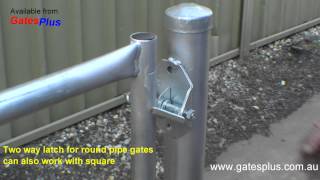 Gate Latch 2 way for round pipe and square [upl. by Etnahsa]