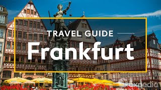 Frankfurt Vacation Travel Guide  Expedia [upl. by Beaufert]