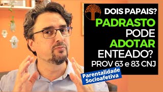 Parentalidade Socioafetiva  Provimento 63 e 83 CNJ na prática [upl. by Sabine]