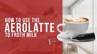 How To Use the AeroLatte To Froth Milk [upl. by Corder]